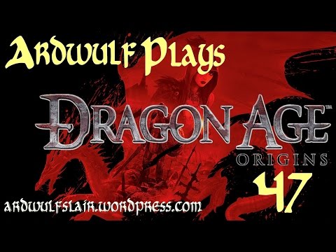 Let's Play Dragon Age Origins 47 - Rescuing the Queen