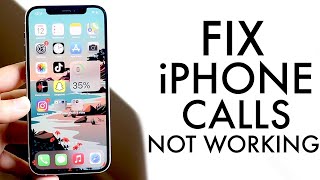 How To FIX Calls Not Working On iPhone!