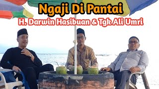 Download lagu Darwin Hasibuan Ngaji di pantai bersama qori aceh selatan mp3 Download lagu Darwin Hasibuan Ngaji di pantai bersama qori aceh selatan mp3
