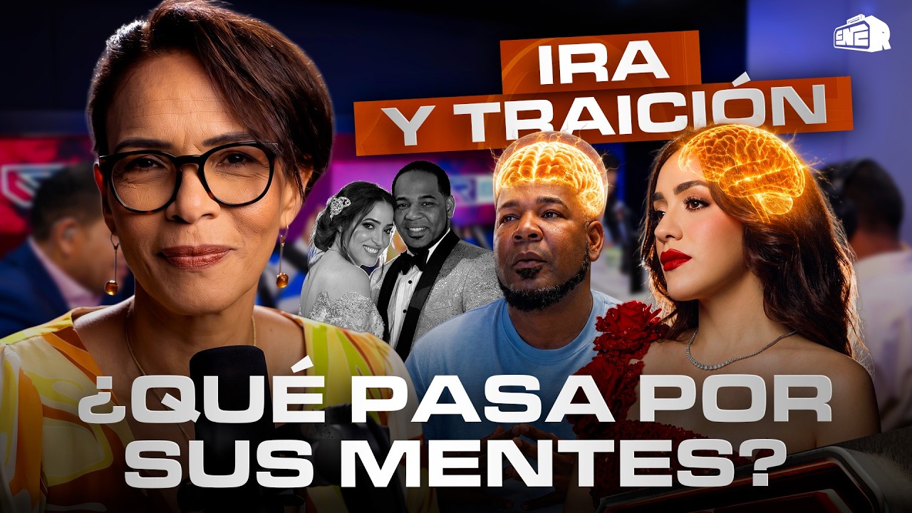 IRA Y TRAICIÓN: ¿QUÉ PASA POR LA MENTE DE EDWIN Y KAREN?