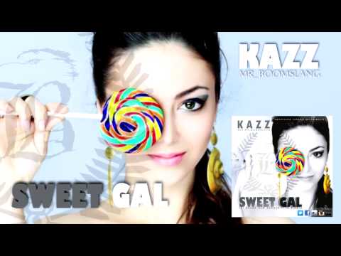 Kazz Khalif - SWEET GAL (Summer Pito Riddim) (HQ)  AUDIO