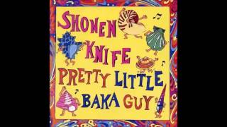 Shonen Knife - Chains