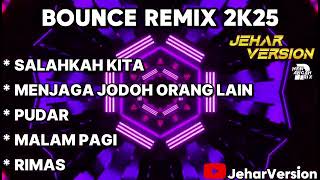 Download lagu SALAHKAH KITA X MENJAGA JODOH ORANG LAIN NONSTOP BOUNCE REMIX 2K25 mp3 Download lagu SALAHKAH KITA X MENJAGA JODOH ORANG LAIN NONSTOP BOUNCE REMIX 2K25 mp3