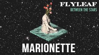 Flyleaf - Marionette (audio)