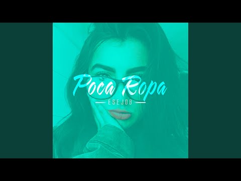 Poca Ropa