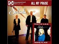 All My Praise - Selah