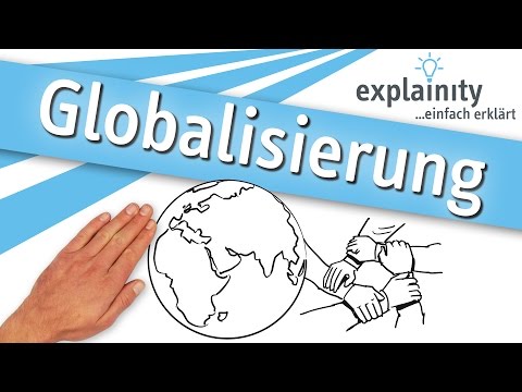 Globalisierung einfach erklärt (explainity® Erklärvideo)