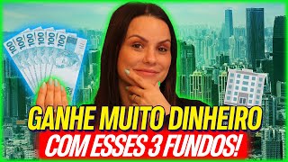 3 FUNDOS IMOBILIÁRIOS EXCELENTES PARA GANHAR MUITO DINHEIRO EM 2025!