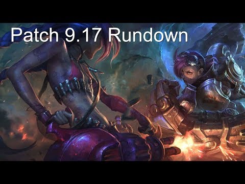 League of Legends Patch 9.17 Rundown