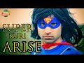 Super Kuri Arise | Rahim Pardesi