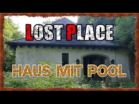 Lost Place: 80er Jahre Haus im Wald, mit Pool (Und mehr...) Teil 1von2 | Man at Wild