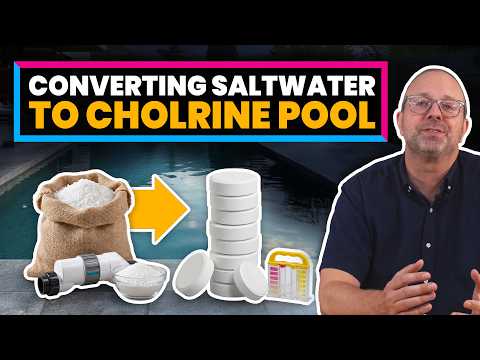 Converting Saltwater to Chlorine Pool (Step-By-Step & Complete Guide)