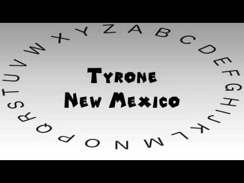 How to Say or Pronounce USA Cities — Tyrone, New Mexico
