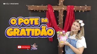 O Pote da Gratidão
