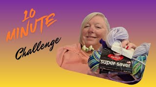 Have you taken the 10 minute knit challenge?