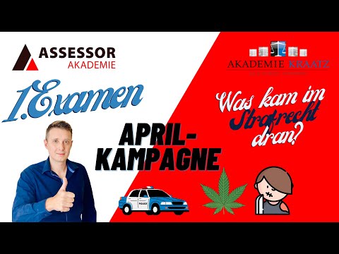 Examens-Report April 2022: Was kam im Strafrecht im 1. Examen dran?