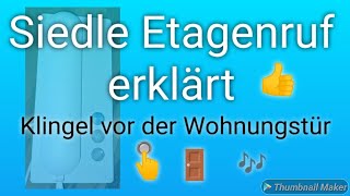 Ich erkläre dir den Siedle Etagenruf bei dem HTS 811 und 711 ! Klingel vor der Wohnungstür bei 1+n