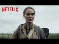 Video di ANNIENTAMENTO | Trailer ufficiale [HD] | Netflix
