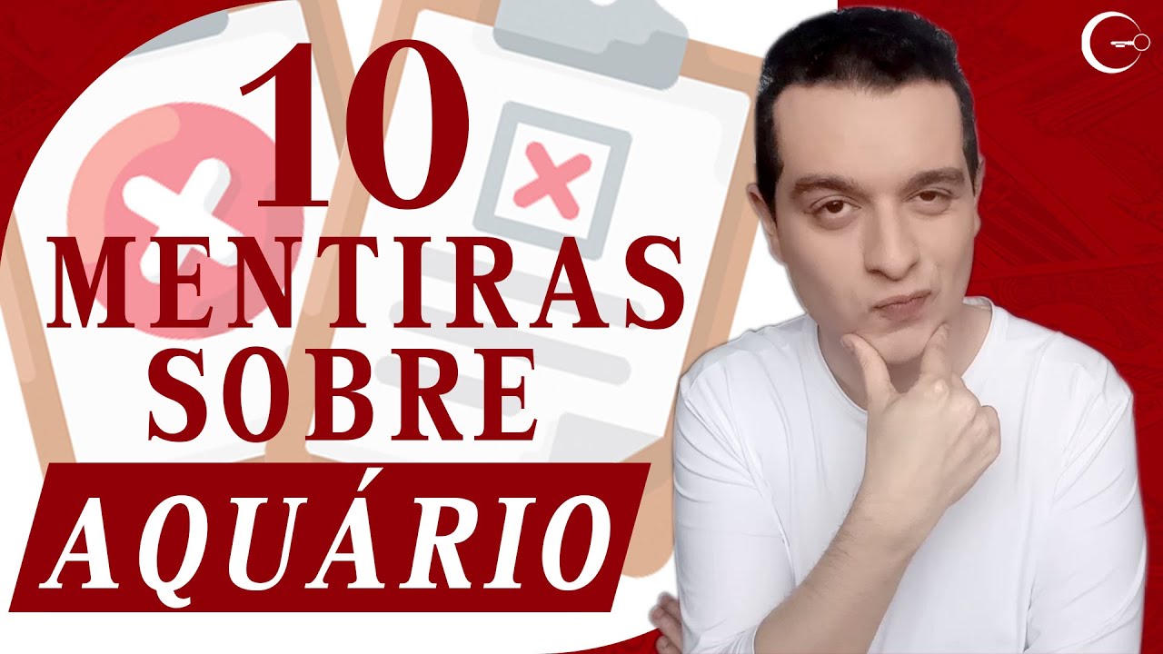 10 MENTIRAS SOBRE O SIGNO DE AQUÁRIO