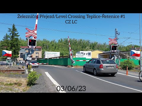 Železniční Přejezd/Level Crossing Teplice-Řetenice #1 | CZ LC | 03/06/23