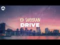 Ed Sheeran - Drive (F1 Movie) | Lyrics