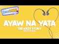 Dear MOR: "Ayaw Na Yata" The Ardy Story 03-24-23