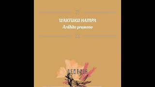 Download lagu Ardhito Pramono & Detik Waktu Quartet - Waktuku Hampa | lirik mp3