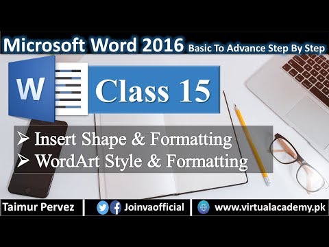 Microsoft Word | Insert Shape Formatting | WordArt Style Formatting 15
