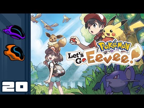 Let's Play Pokemon: Let's Go Eevee [Co-Op] - Switch Gameplay Part 20 - Deviants