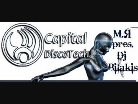 M.R pres. Dj Bilakis - Capital (Original mix)