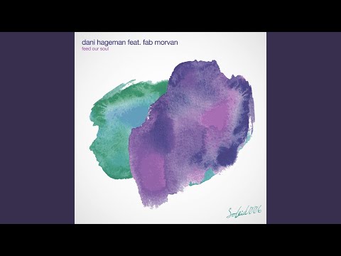 Feed Our Soul feat. Fab Morvan