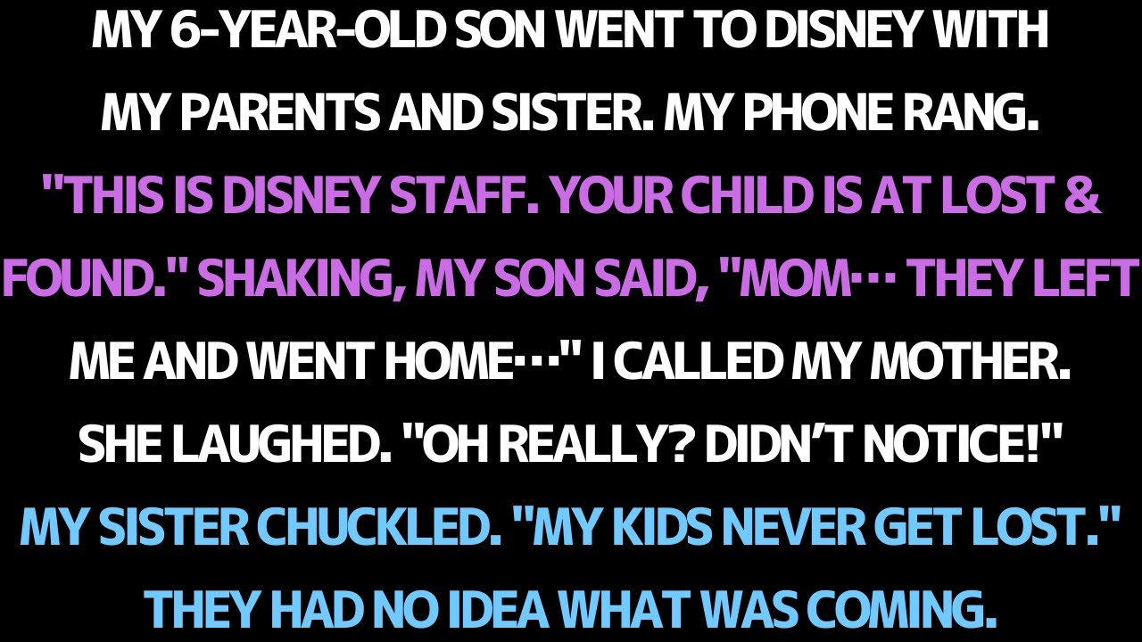 MY PARENTS TOOK MY SON TO DISNEY… THEN LEFT HIM BEHIND.