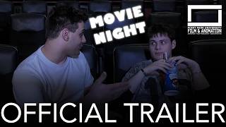 MOVIE NIGHT- OFFICIAL TRAILER- POINT PARK FILM AND ANIMATION