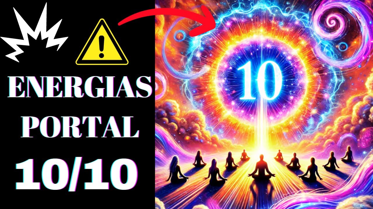 As energias do PORTAL 1010 + TÉCNICA PODEROSA / Você NÃO será mais a mesma PESSOA!