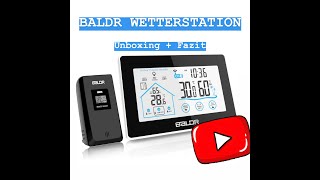 BALDR Wetterstation: Unboxing + Fazit