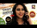Crime Patrol Satark Season 2 क्राइम पेट्रोल सतर्क Ep 430 Full Ep
