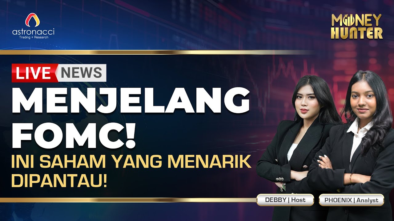 FOMC Malam Nanti Bisa Gerakkan IHSG! Ini Daftar Saham dari Astronacci yang Patut Dipantau Trader