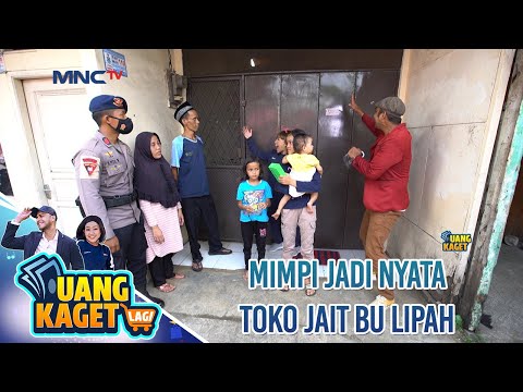 MIMPI JADI NYATA TOKO JAIT BU LIPAH - UANG KAGET LAGI