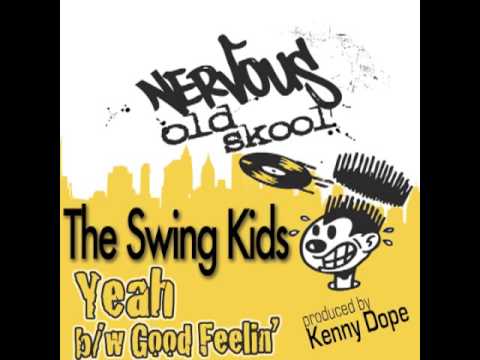 The Swing Kids - Yeah (Kenny Dope Mix)