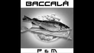 preview picture of video 'Baccalà'
