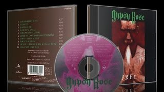Gypsy Rose - Prey 1990 [Full Album]