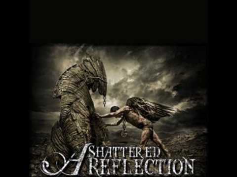 A Shattered Reflection - To The Heartless