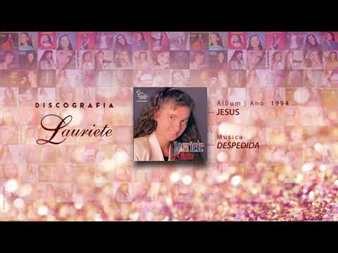 Despedida - Lauriete