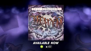 Paul Bartolome "Heaven" featuring Jonny Craig!