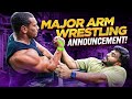 MAJOR ARM WRESTLING ANNOUNCEMENT - OVER THE TOP 2