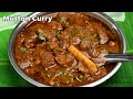Quick Tasty Mutton Curry Mutton Masala Curry Mutton Gravy