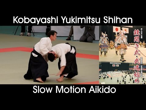 [SlowMo] Kobayashi Yukimitsu Shihan - Aikido Demonstration - Slow Motion Edition