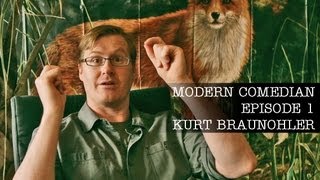 Kurt Braunohler - A Better Place | Modern Comedian - Episode 1