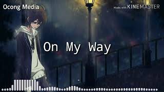 Download lagu Story wa On my way... mp3