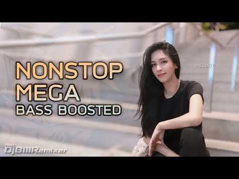 NONSTOP MEGA Vol.1 💥BASS BOOSTED - BilLNdc Remixer